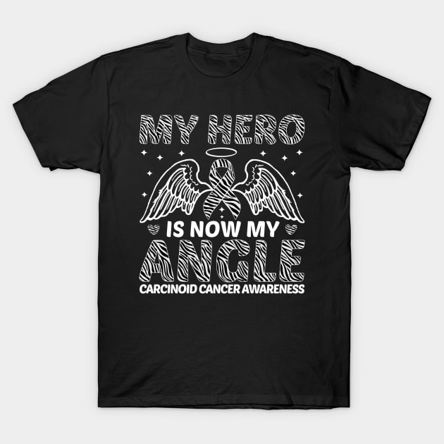 My Hero Is Now MY Angle Carcinoid Cancer Awareness T-Shirt by Geek-Down-Apparel